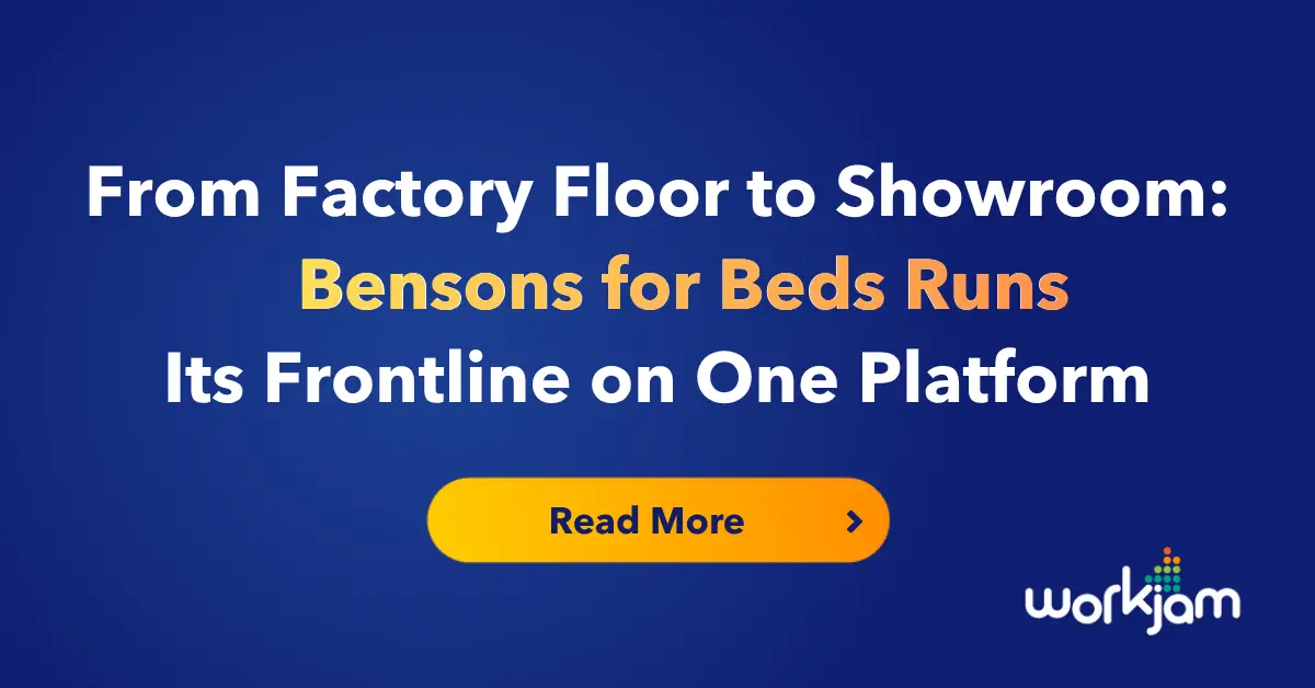 From Factory Floor to Showroom: How Bensons for Beds Runs Its Frontline on One Platform