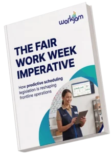 3D ebook cover for The Fair Work Week Imperative by WorkJam, featuring a smiling retail worker using a scheduling tablet in front of a calendar.