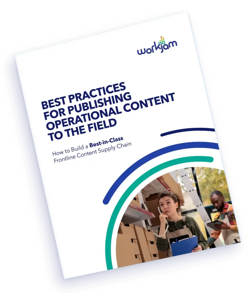 Best Practices for Publishing Operational Content to the Field