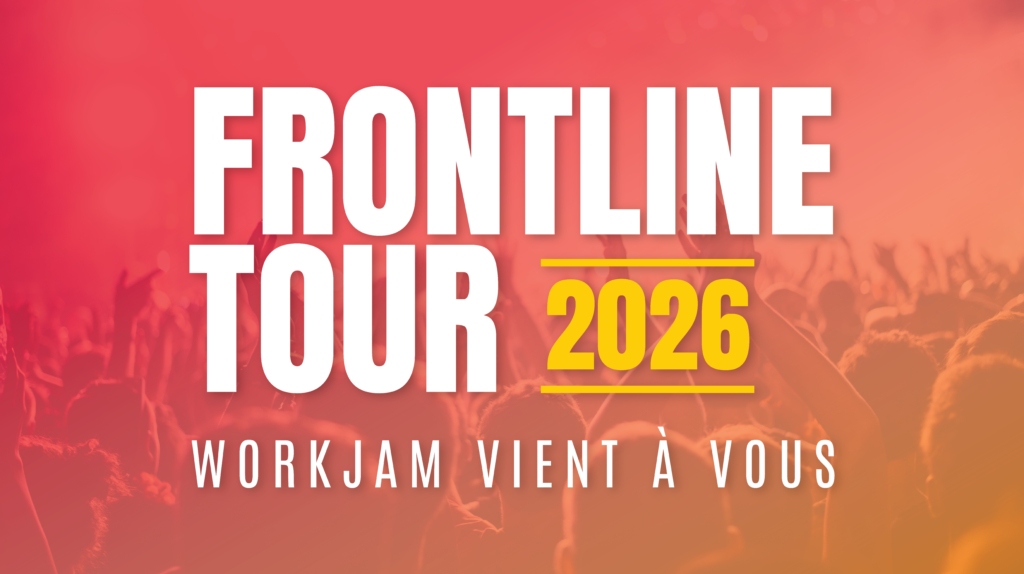 WorkJam part en tournée
