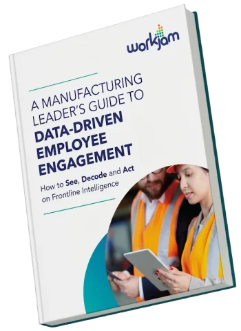 Cover of the WorkJam eBook titled The Manufacturing Leaders Guide to Data-Driven Employee Engagement, detailing frontline communication strategies.